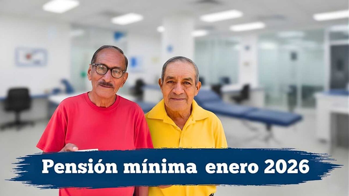 Pensión mínima enero 2026: monto actualizado y fechas de depósito
